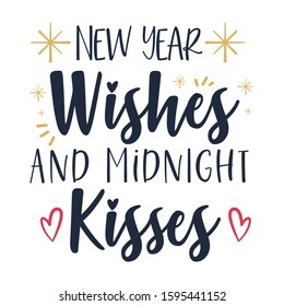 New Year Wishes and Midnight Kisses