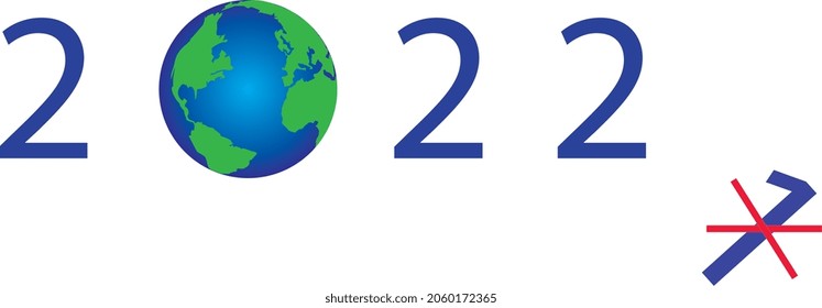 a new year for the world with text and the globe changing from 2021 to 2022
