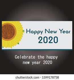 New Year yellow sun flower, 2020 invitation card, wishing card,vector illustration.