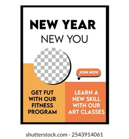 New Year, New You – Fitness and Art Program Promotion. Start the new year with a fresh mindset. 