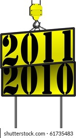 New Years 2011 replacing 2010 construction sign