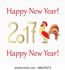 New year`s banner with symbol of the year 2017 red rooster and  text Happy New Year 2017, isolated on white. Design for cover calendar new year 2017. eps 10.