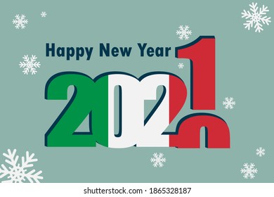 New year's card 2021. An element of the Italian flag, a festive inscription and snowflakes are depicted. It can be used as a promotional poster, postcard, website, or national greeting.