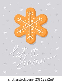 New Year's card with a gingerbread in the form of a snowflake with white glaze. White inscription "Let it snow". Christmas card. Cute simple illustration. Light gray background. 