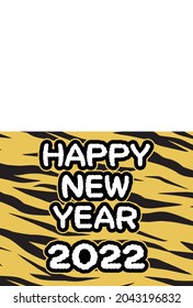 New Year's card with Happy New Year letters and white copy space on tiger pattern background