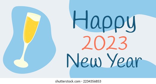 New Year's card. Postcard for the New Year with a glass of champagne. Happy New Year. Vector holiday printable template