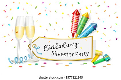 New Year's card with „Einladung Silvester Party“ (german text translated in English Invitation „New Year's Eve party“) with champagne glasses, 
rockets, card, Confetti, party horns, and text,
Vector i