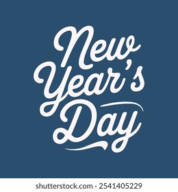 new year's day typography vector illustration template.New years day Template background text design