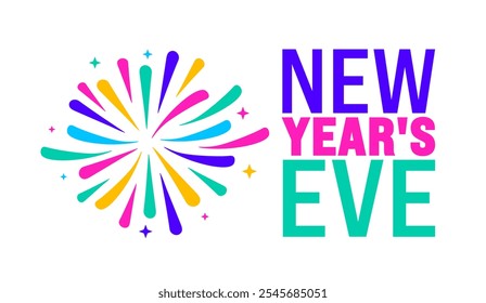 New Year's Eve background, banner or poster design template. observed every year in December. Holiday concept. Use to any Template, card, poster, placard, template.