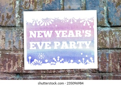 New Year's Eve Party. Vector Typographical Watercolor Poster on a Brick Wall
