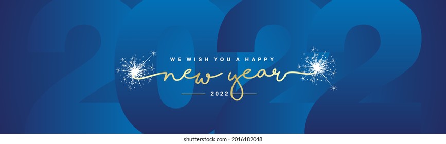New Year's Eve. We wish you Happy New Year 2022 line designed handwritten lettering white blue background with sparkle firework