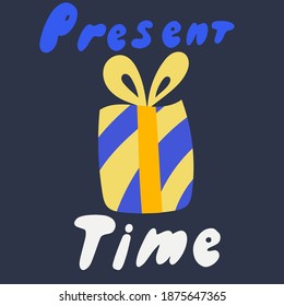 New Year's gift on a dark background with the inscription handwritten gift time. vector holiday illustration