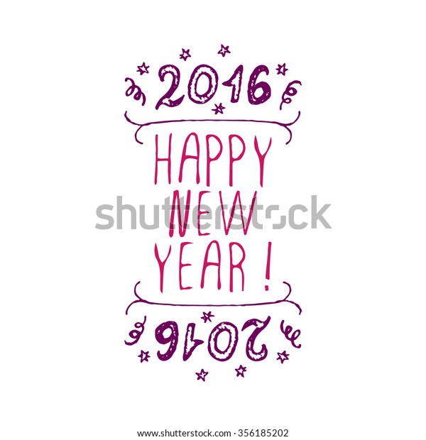 New Year\'s\
handdrawn greeting card. Happy New Year. Typographic banner with\
text and numbers. Vector handdrawn\
badge.