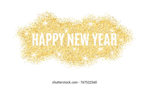 New Year's luxurious text of golden dust. Festive Background for brochure. Golden glitter. Vector illustration