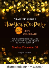 New Years party invitation with back golden light and text. Possible to create holiday cards or banner.