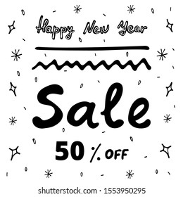 New Year's sale banner! 50% discount. Stylish banner, poster for your business. Laconic lettering for winter discounts.
