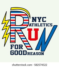 new york athletics run for good reason,t-shirt print poster vector illustration