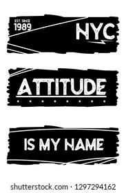 new york attitude is my name,t-shirt design