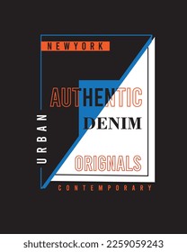 New York Authentic Denim Originals Typography Urban brand clothing inspired typographic poster design for t shirt print vector