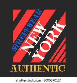 New York authentic superior typography for t-shirt. Vintage print for t shirt design. Graphics for retro original apparel. Vector illustration.