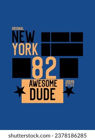 new york awesome dude,t-shirt design fashion vector