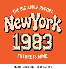 new york the big apple college slogan vector for t-shirt
