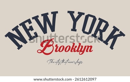 New York Brooklyn slogan vector for t-shirt