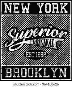 New York  - Brooklyn Superior vector print and varsity. For t-shirt or other uses in vector.T shirt graphic