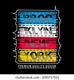 new york brooklyn tee typography graphic design for print,art illustration,vintage,vector