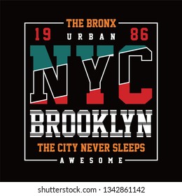 New York Brooklyn Typography Design T-shirt Graphic, Vector Images - vector illustration