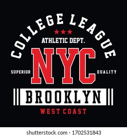 New York, Brooklyn, typography for design clothes, athletic t-shirt. Graphics for print product, apparel. Badge for original sportswear. Vector illustration