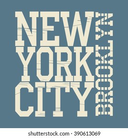 New york Brooklyn typography fashion, t-shirt graphics