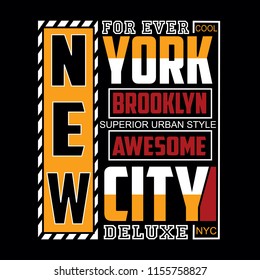 New york brooklyn typography vector illustration for t shirt