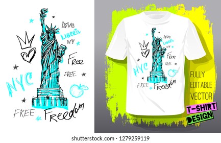 New York city american liberty freedom monument. Trendy t-shirt template, fashion t shirt design, slogan lettering. Color pencil, marker, ink, pen doodles sketch style. Hand drawn illustration vector