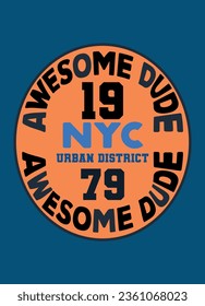 new york city awesome dude,t-shirt design badge design vector