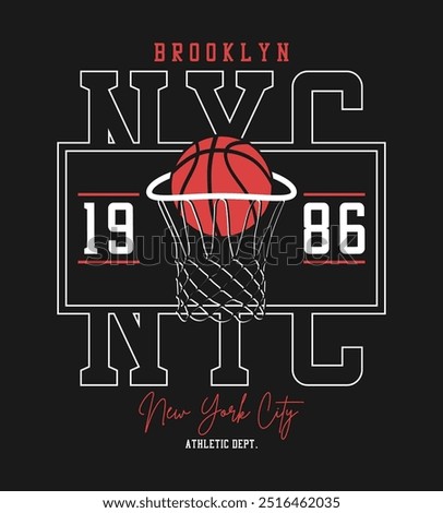 New York city, Brooklyn basketball t-shirt design. College style tee shirt with basketball hoop and ball. Sport apparel print. Vector illustration.