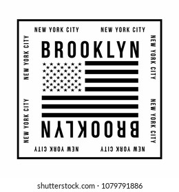 New York City, Brooklyn typography for t-shirt print. American flag in black color. T-shirt graphics. Vector