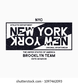 New York City, Brooklyn typography graphics for t-shirt. Grunge print for NYC athletic apparel. Original street clothes design. Vector.