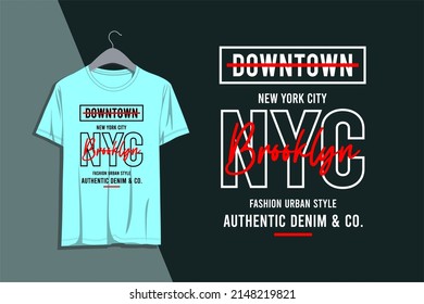 New York City. Brooklyn typography design to print on t-shirts