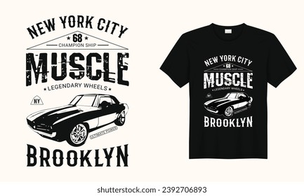 New York City Champion Ship Muscle Legendary ,American Classic car typography vintage printable t shirt design Vector,racing retro car tee Design,Black And White old Car t shirt