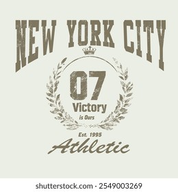 Nova York estilo universitário impressão para t-shirt com escudo e coroa de flores. Gráficos de tipografia para design de camisetas universitárias ou universitárias de Nova York. Impressão de vestuário esportivo vintage com grunge. Vetor.