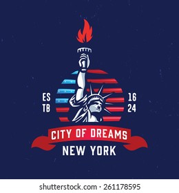 New York - City of Dreams T shirt apparel fashion design. Liberty Statue Vector Illustration and American Flag Background. Vintage Retro NYC Print Poster. Travel Souvenir Idea. 