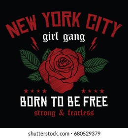 New York City girl gang, embroidery rose slogan fashion patch, rose with leaves, fashion patches, badges  typography, t-shirt graphics, vectors