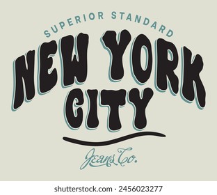 New York City Jeanswear co. Superior Standard slogan illustration, element vintage artistic apparel product.