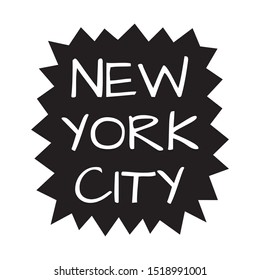 New York City text banner. NYC Graphic design for typography, t-shirt print, badge, logo or poster. Vector illustration.