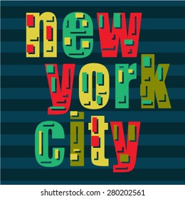 New york City with Typographic Design.Vector design. Textile print. Poster print.