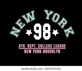 New York college slogan vector illustration for t-shirt and other uses