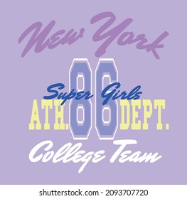 New York College Team Super Girl,slogan vector illustration for t-shirt and other uses