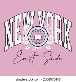 New york College varsity slogan print. East Side varsity slogan graphic with old school font typography for t-shirt and other uses.