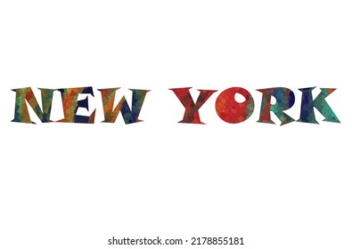 NEW YORK. Colorful typography text banner. Vector the word NEW YORK